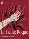 La Petite Roque